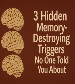 3 Hidden Memory-Destroying Triggers No One Told You About
